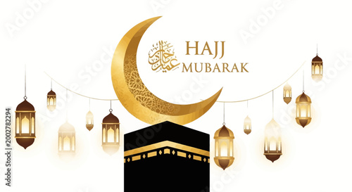 Against a clean white backdrop, a digital illustration showcases the Hajj Mubarak celebration with a golden crescent moon and festive hanging lanterns, emanating a warm, celebratory mood