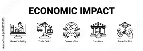 Economic Impact web banner icon concept, with Market Volatility, Trade Deficit, Currency War, Sanctions.