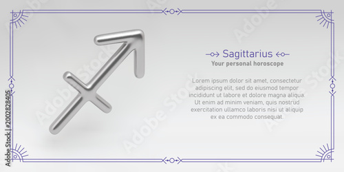 Sagittarius horoscope prediction. Monthly astrology forecast. 3D realistic silver zodiac sign, line frame and text about Sagittarius. Mystical vector design of yearly horoscope.