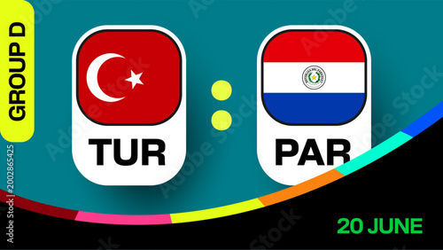 Turkey versus Paraguay Teams Competing in Group D Football 2026 Tournament Match Announcement