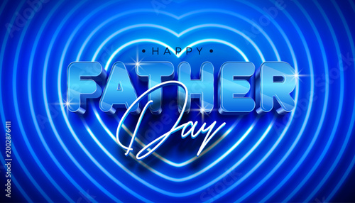Happy Father's Day Greeting Card Design with Glowing Neon Light and 3d Typography Lettering on Blue Background. Vector Celebration Banner Illustration for Loved and Best Dad. Template for Party Flyer