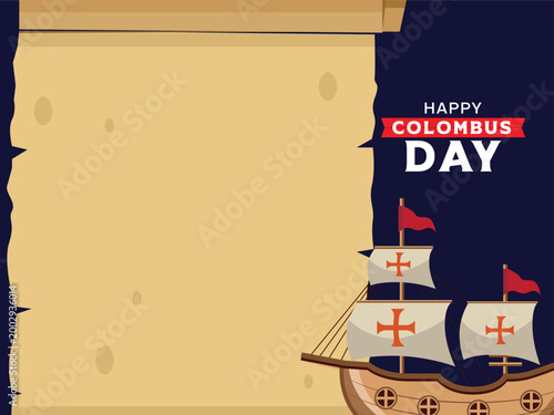 Happy Columbus Day Parchment Template with Sailing Ship and Clean Copy Space for Text Design