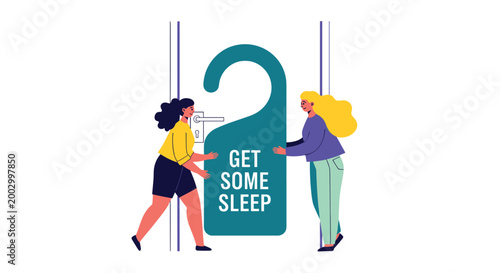 Two women collaborate to hang a large teal door sign with the text Get Some Sleep on a white door in a flat illustration style.
