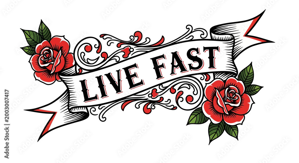 Naklejka premium Live Fast banner with roses