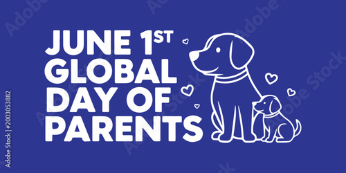 June 1st global day of parents celebration with a cute puppy illustration