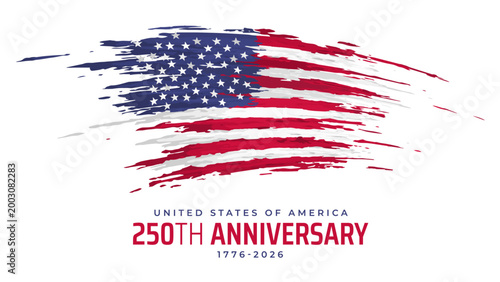 250th anniversary of the USA. 250 years of independence. Poster 4th of july usa independence day. American flag with brush strokes. Fourth of july, USA national holiday. Vector illustration, banner