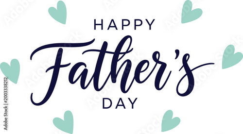 Happy father's day calligraphy with watercolor leaves a celebration of dad
