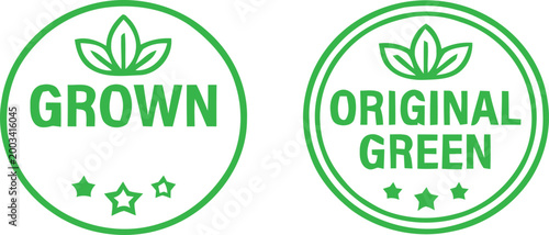 Organic Green Product Label Set - Sustainable Grown Badge and Original Green Quality Stamp Vector for Eco Friendly Packaging Branding