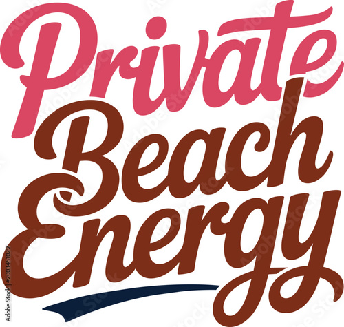Private beach energy typography design with bold lettering and a wavy blue line with energy drink