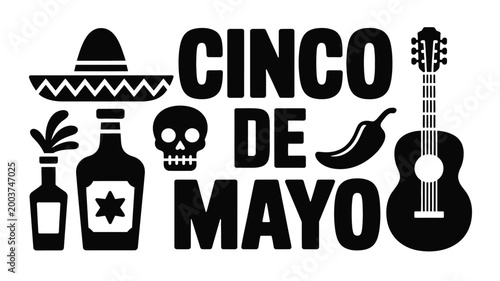 Bold black silhouette icons celebrating cinco de mayo fiesta with sombrero tequila bottle skull chili pepper and guitar on white background festive mexican holiday celebration