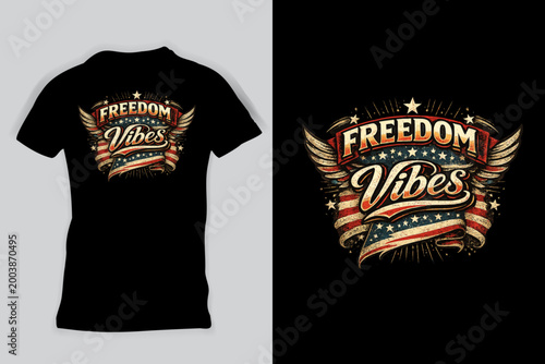 Independence Day, Freedom Vibes 4th of July T-Shirt