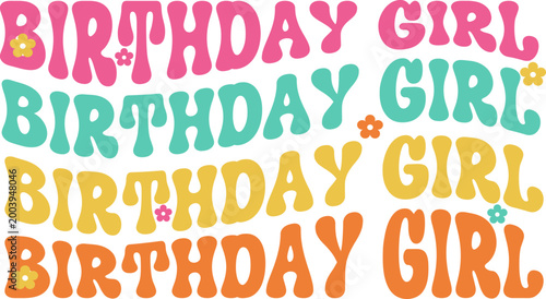 Retro Birthday Girl Text Graphic