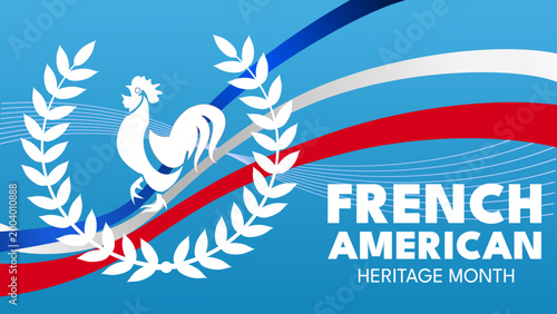  French american heritage month - banner, poster, vector illustration