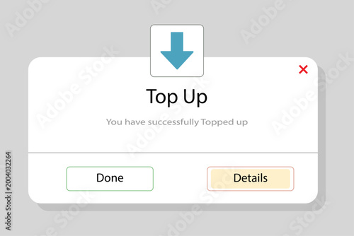 User interface popup message for successful transaction confirmation. Digital alert for account top up, showing details and done options. Modern design.