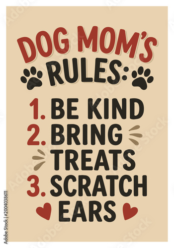 Dog Mom's Rules Typography Poster, Cute Dog Lover Quote Design, Retro Vintage Pet Wall Art