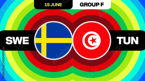 Sweden vs Tunisia Football 2026 Match Announcement Design for Vibrant Group Stage Tournament Event