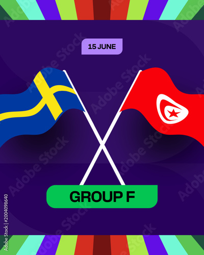 Sweden vs Tunisia Football Match Announcement for 2026 Tournament Group F Competition, Dynamic Sport Presentation