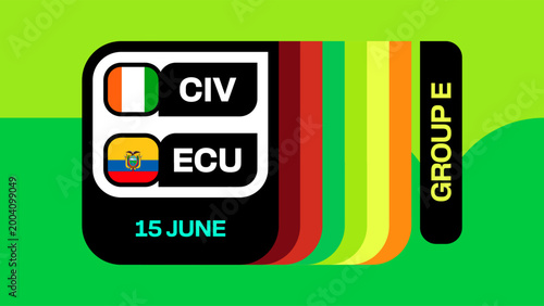 CIV vs ECU Football 2026 Tournament Match Announcement for Group Stage International Sports Event Dynamic Vector Graphic