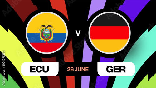 Ecuador vs Germany Football 2026 Match Announcement Layout for Dynamic Tournament Event Presentation Graphic.