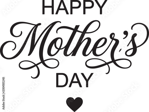 Elegant calligraphy happy mothers day with heart vector illustration script typography for social media banners greeting cards gift tags and printable holiday posters.