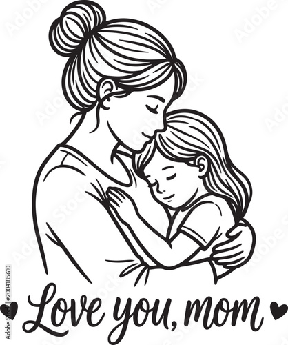 Line art illustration featuring mother hugging her daughter with artistic script lettering love you mom text design for greeting card or gift project for mother day celebration.