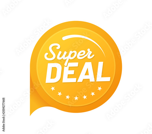 Seasonal super deal sale, shop bargain offer sticker seal. Product discount tag sticker, store deal offer price vector seal. Shop sale product label with yellow background, stars and typography
