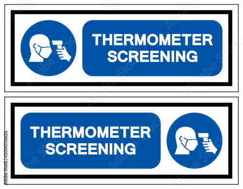 Thermometer Screening Symbol Sign, Vector Illustration, Isolate On White Background Label.EPS10
