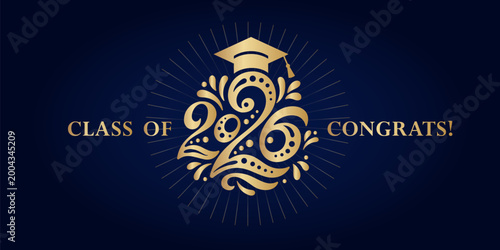 Congratulations on graduation from school, college, institute in 2026. Congratulations for graduates for a holiday, a party, a ball. Gold numbers 2026 year, a graduate's hat and on a blue background