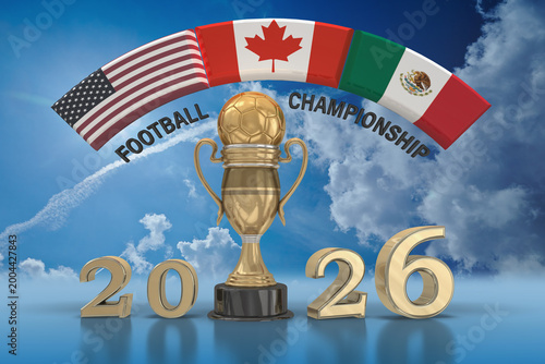 3D Fußballweltmeisterschaft 2026 mit den Flaggen der Gastgeber USA, Canada und Mexiko sowie alle Teilnehmerlander und deren Flaggen mit Pokal und Fußball, freigestellt auf transparenten Hintergrund