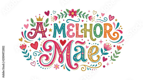 Best Mom Ever Decorative Lettering Vector