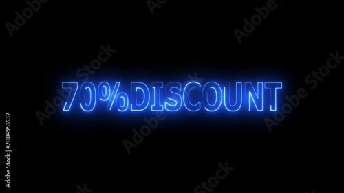 70 Percent Discount Sign text neon glowing animation on Black Background.