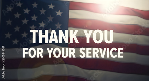 american flag thank you for your service banner with dramatic sunlight and patriotism concept