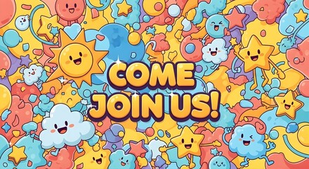 Fun and colorful doodle pattern with “Come Join Us” text, great for kids, education, and cheerful promotional designs.