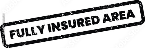 Foto Grunge textured black rubber stamp with fully insured area text for official doc