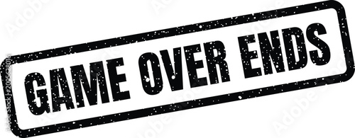 Canvas Print Grungy rectangular stamp featuring the bold text GAME OVER ENDS, emphasizing a d