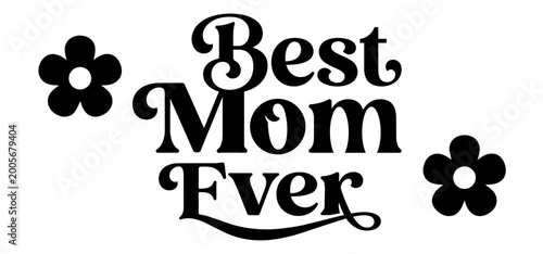 Foto Best mom ever groovy retro typography for mothers day greeting card