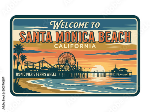 Retro welcome sign illustration of Santa Monica Beach sunset, featuring an iconic pier and Ferris wheel.