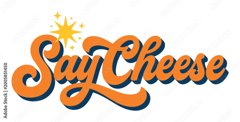 Naklejka premium Say Cheese retro lettering with stars and sparkles, a fun vintage typography design