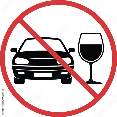 фотографія No, drink and drive warning prohibited sign sticker poster plaque template design, road safety and alcohol restriction symbol vector illustration