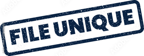 Canvas Print Grunge style rubber stamp graphic displaying the expressive word FILE UNIQUE for