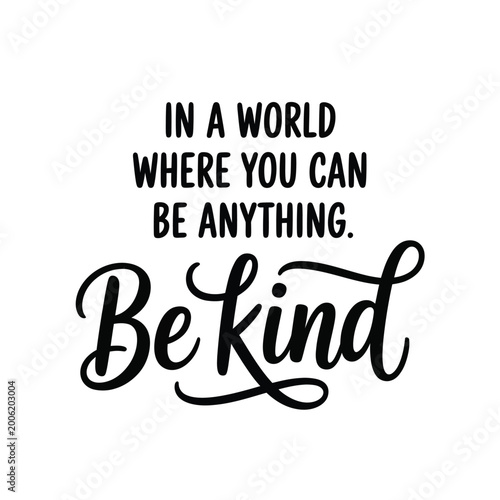 Cuadro en lienzo Be kind typography poster inspirational quote on white background