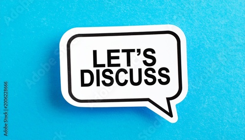 “LET’S DISCUSS” Speech Bubble – Invitation to Conversation Symbol