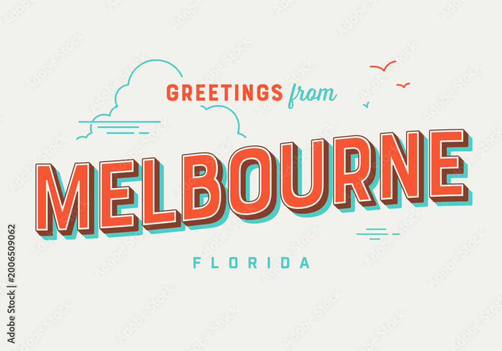 Obraz premium Greetings from Melbourne, Florida, USA - The Sunshine State - Touristic Postcard.