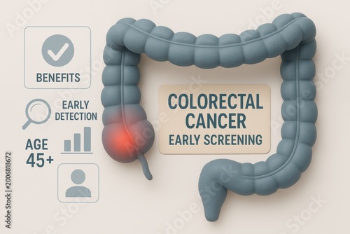 Colorectal cancer awareness benefits of early screening for ages 45 informative infographic