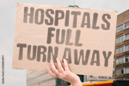 Valokuva "Hospitals Full Turn Away" Overcrowded wards force facilities to redirect incoming patients