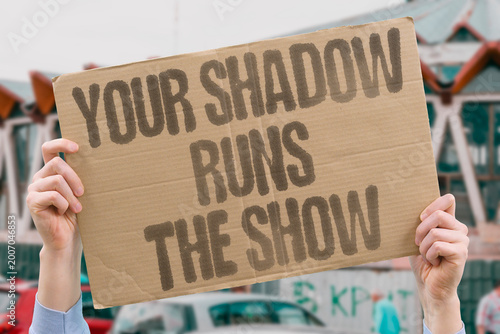 Quadro su tela "Your Shadow Runs The Show" Unconscious psychological patterns frequently override conscious behavioral intentions