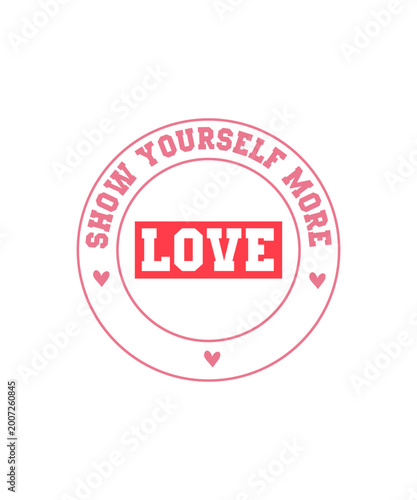 SELF LOVE SVG DESIGN 