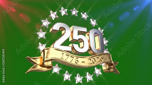 250th Anniversary Celebration 1776-2026 with Stars and Ribbon.