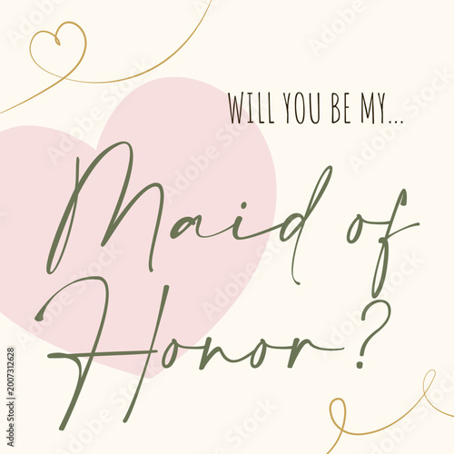 Will You Be My Maid of Honor Minimalist Bridal Proposal Card Vector Typography