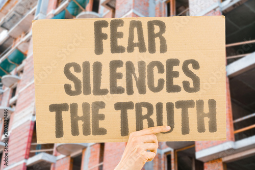 Obraz na płótnie "Fear Silences The Truth" Workplace cultures that punish candor systematically blind leadership to reality